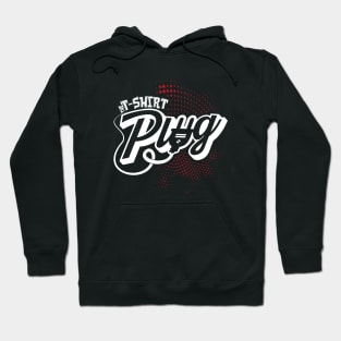 the plug t-shrirt Hoodie